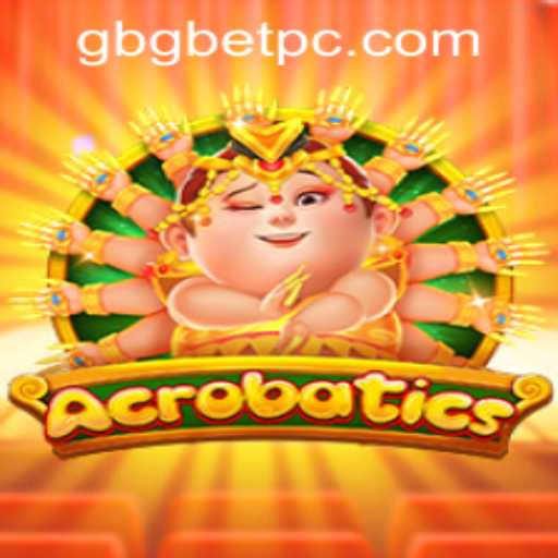 Exploring 'Acrobatics': A Dive into the Game and Its Connection with Gbgbet PH Login