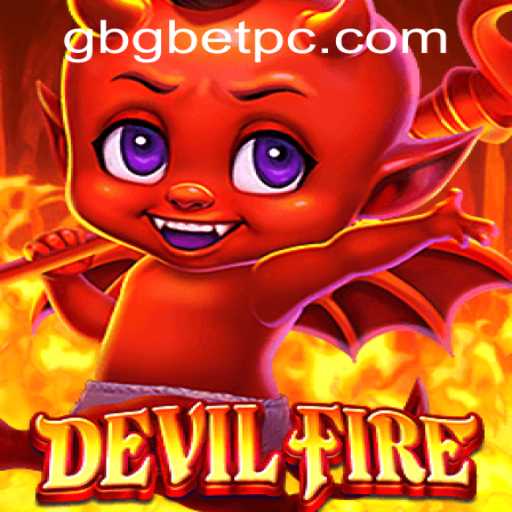 Exploring the Exciting World of DevilFire and Gbgbet PH Login