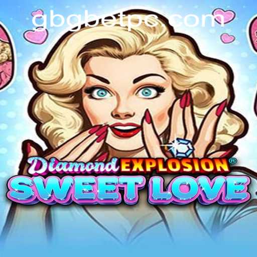 Exploring DiamondExplosionSweetLove: A Captivating Gaming Adventure