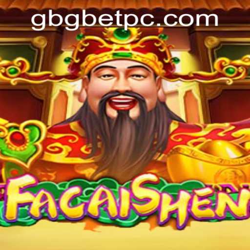 Exploring FaCaiShen: A Journey into Fortune and Luck