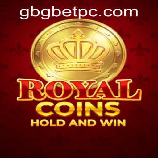 Unlocking the World of RoyalCoins: A Guide to Gbgbet PH Login and Gameplay