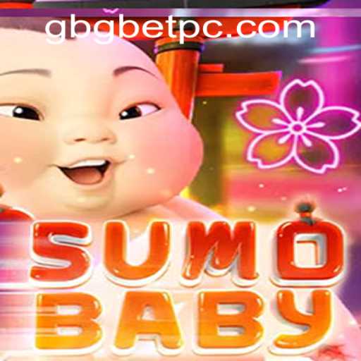 Discover the Thrill of SumoBaby: A Unique Gaming Experience