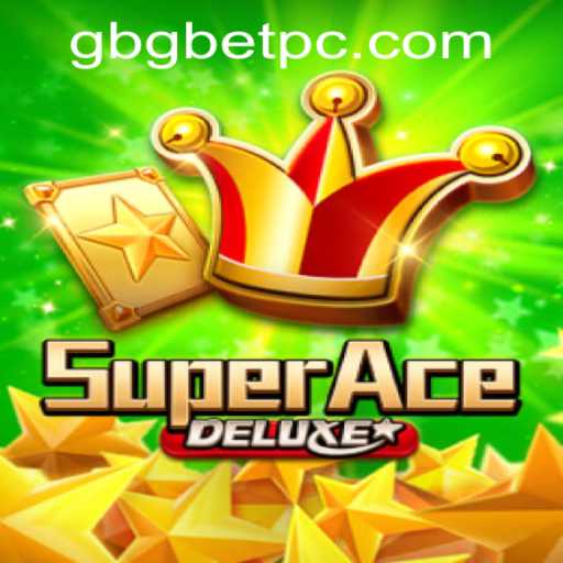 Explore the Thrilling World of SuperAceDeluxe and the Ease of Gbgbet PH Login